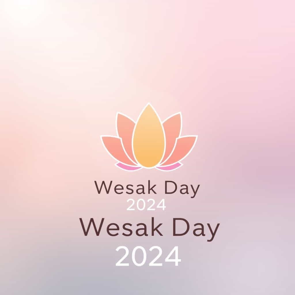 Happy Wesak Day 2024
