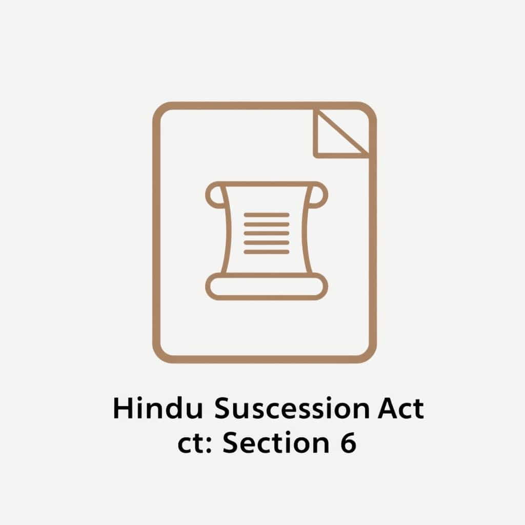 Hindu Succession Act Section 6