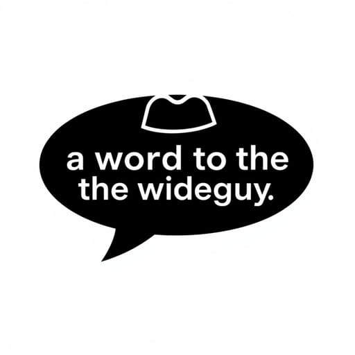 A Word To The Wiseguy
