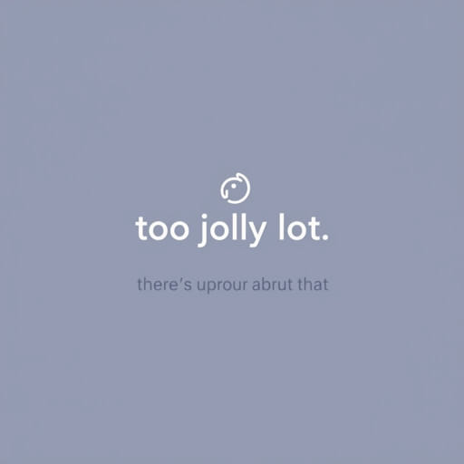 Too Jolly Lot There'S Uproar About That