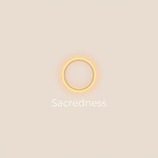 What Is The Meaning Of Sacredness