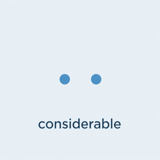 English Meaning of Considerable
